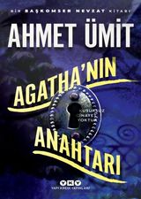 Agathanın Anahtarı - Ahmet Ümit