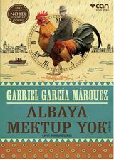 Albaya Mektup Yok - Gabriel Garcia Marquez
