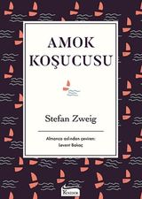 Amok Koşucusu-Bez Ciltli - Stefan Zweig