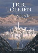 Gondolinin Düşüşü - J.R.R. Tolkien