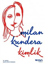 Kimlik - Milan Kundera