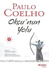 Okçunun Yolu - Paulo Coelho