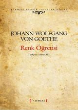 Renk Öğretisi-Kırmızı Klasik Yapıtlar Dizisi - Johann Wolfgang Von Goethe