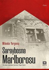Saraybosna Marlborosu - Milenko Yergoviç