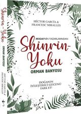 Shinrin Yoku - Orman Banyosu - Francesc Miralles