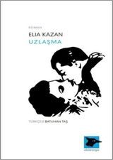 Uzlaşma - Elia Kazan